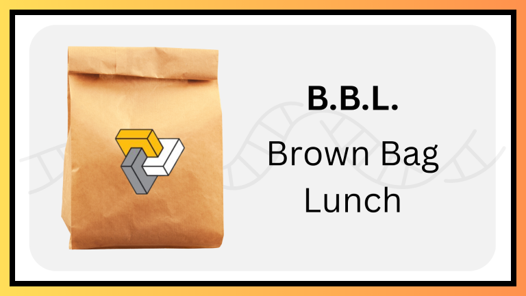 Brown Bag Lunch Series (BBL)