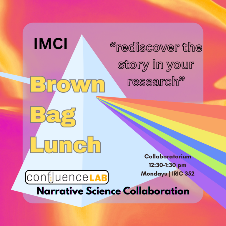 Brown Bag Lunch: Confluence Lab narrative science collaboration