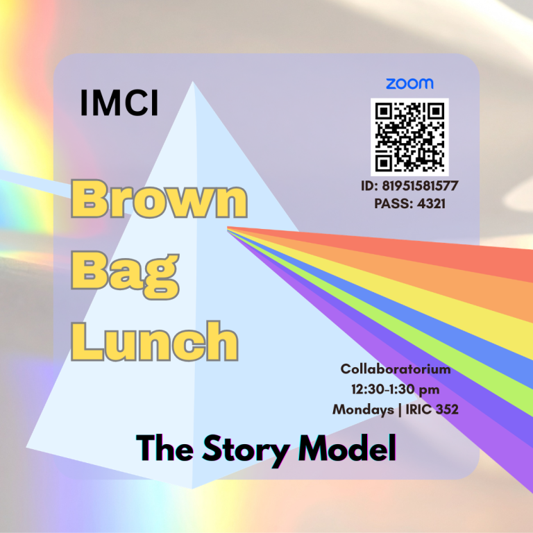 Brown Bag Lunch: The Story Model