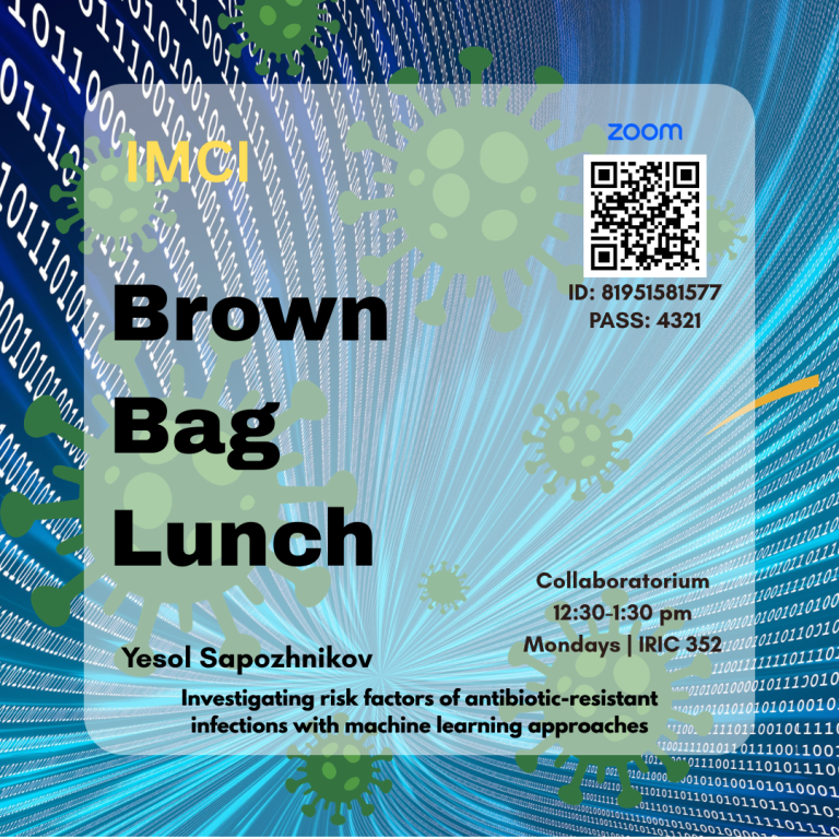 Brown Bag Lunch: Yesol Sapozhnikov – Sketch Your Proposal – Investigating risk factors of antibiotic-resistant infections with machine learning approaches
