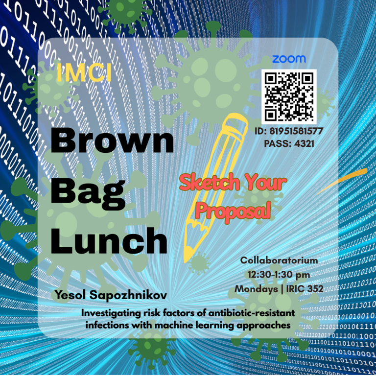 Brown Bag Lunch: Yesol Sapozhnikov – Sketch Your Proposal – Investigating risk factors of antibiotic-resistant infections with machine learning approaches